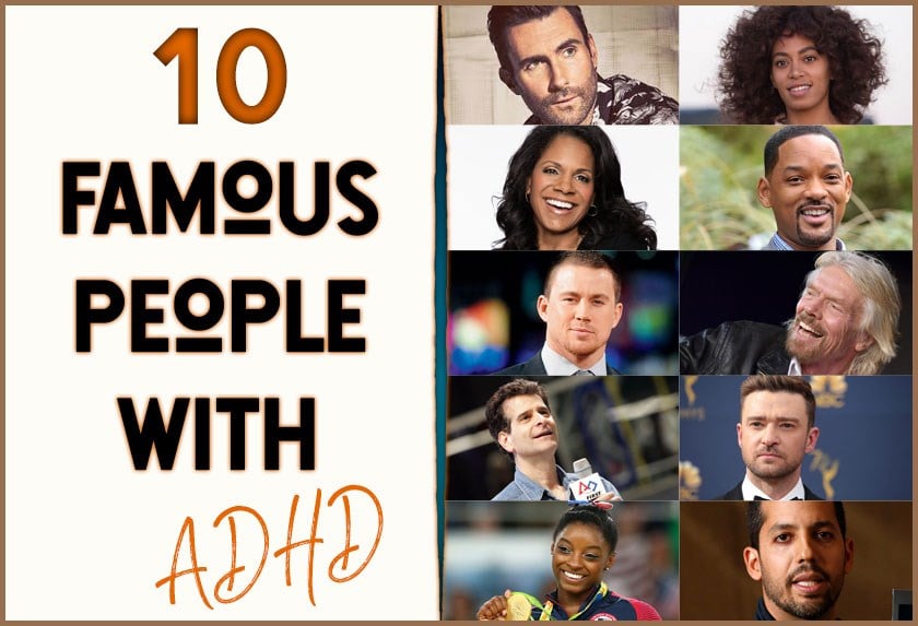 10 Famous People with ADHD