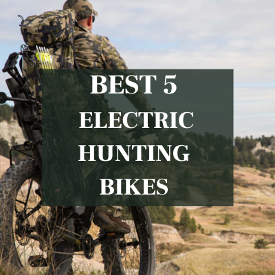 best electric hunting bikes 2021